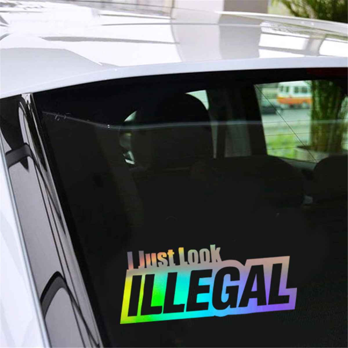 I Just Look ILLegal JDM Car Wall Stickers Window Door Laptop Removable Decal eBay